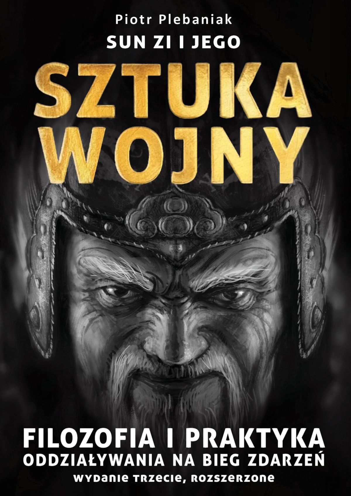 Chińska kultura strategiczna, sztuka wojny, sztuka wojenna, podstępy wojenne, strategia, taktyka, sztuka operacyjna. Prezent dla mężczyzny. Przekład Traktatu Sztuka wojny, wizje wojny współczesnych ekspertów. Filozofia skutecznego działania. Traktat Sztuka wojny. Chińska kultura strategiczna, sztuka wojny, sztuka wojenna, podstępy wojenne, strategia, taktyka, sztuka operacyjna. Prezent dla mężczyzny. Filozofia skutecznego działania. Traktat Sztuka wojny.