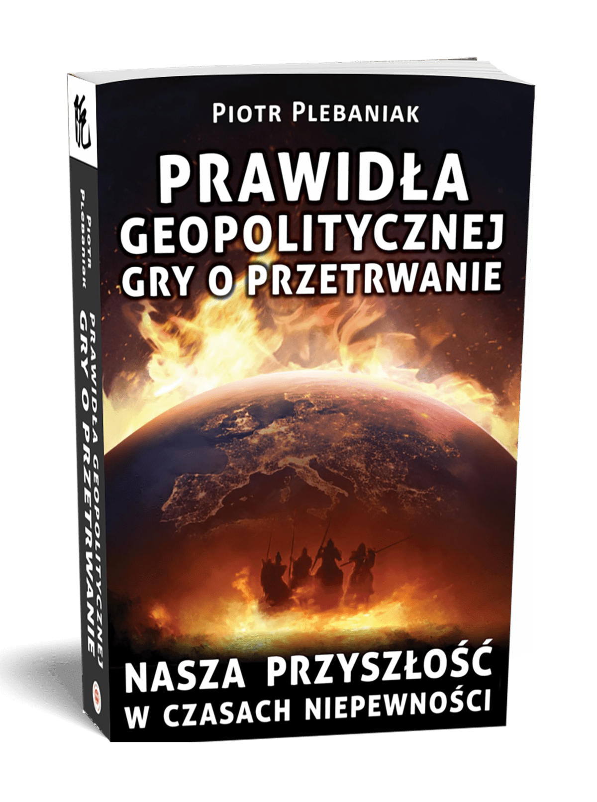 Prawidła geopolityki, jak rozumieć geopolitykę. Stosunki międzynarodowe i logika przestrzeni decyzyjnej wielkich mocarstw. Wszystko to wyjaśnione prostym językiem i za pomocą przykładów historycznych i współczesnych. Prawidła geopolityki, jak rozumieć geopolitykę. Stosunki międzynarodowe i logika przestrzeni decyzyjnej wielkich mocarstw. Wszystko to wyjaśnione prostym językiem i za pomocą przykładów historycznych i współczesnych.